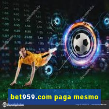 bet959.com paga mesmo